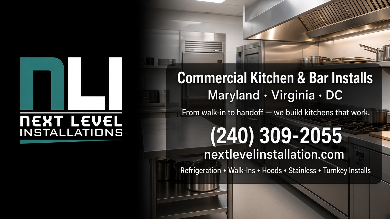 Next Level Installation commercial kitchen equipment across Maryland, Virginia, and DC